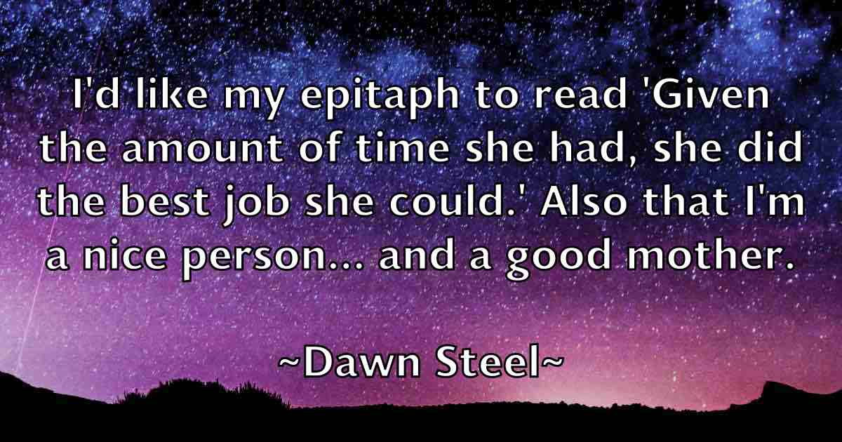 /images/quoteimage/dawn-steel-fb-196963.jpg