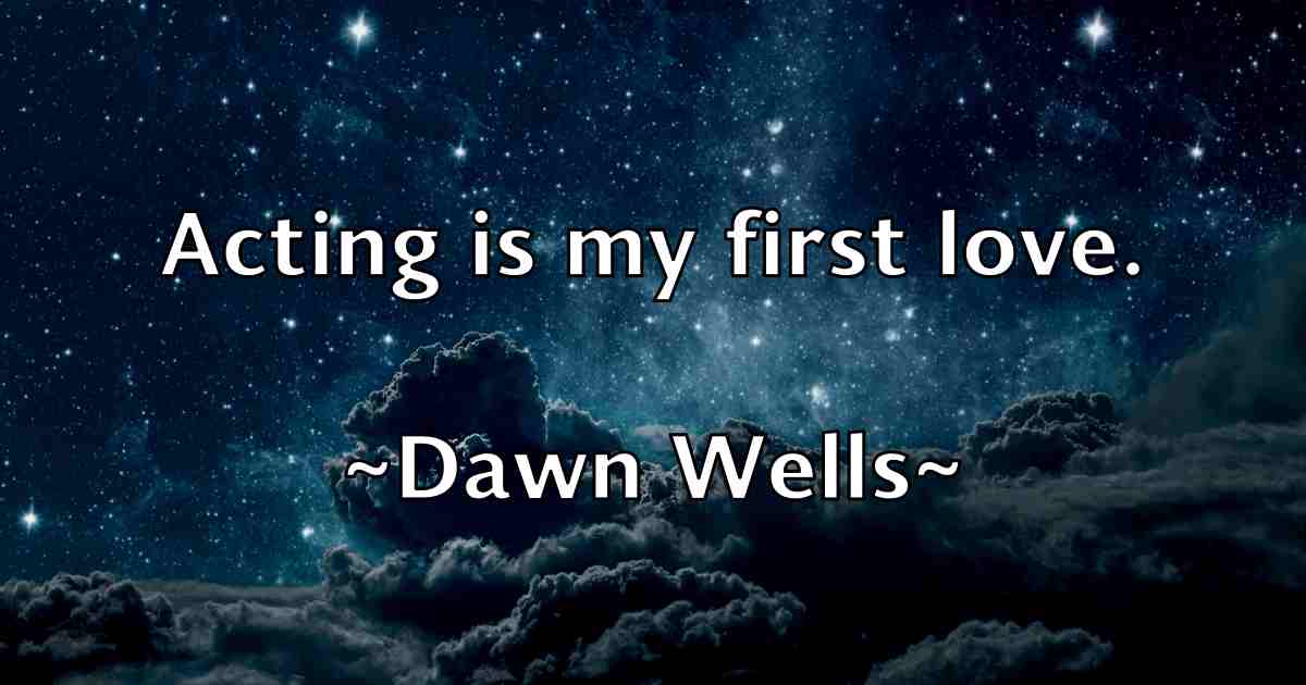 /images/quoteimage/dawn-wells-fb-196983.jpg