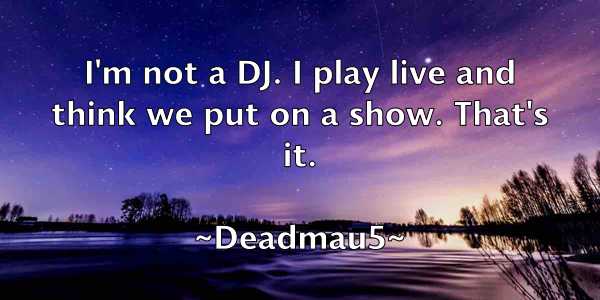 /images/quoteimage/deadmau5-deadmau5-197203.jpg