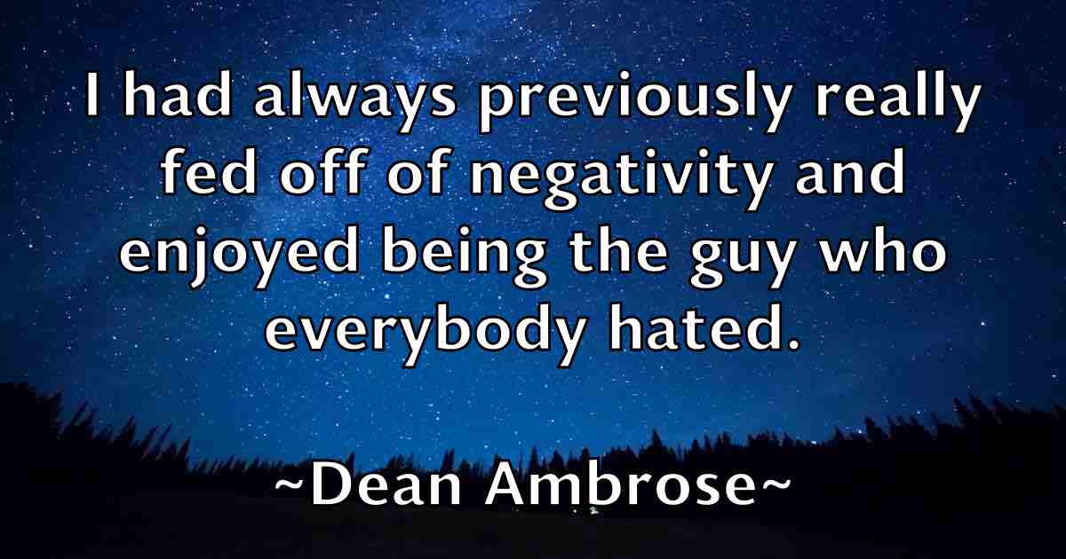 /images/quoteimage/dean-ambrose-fb-197282.jpg