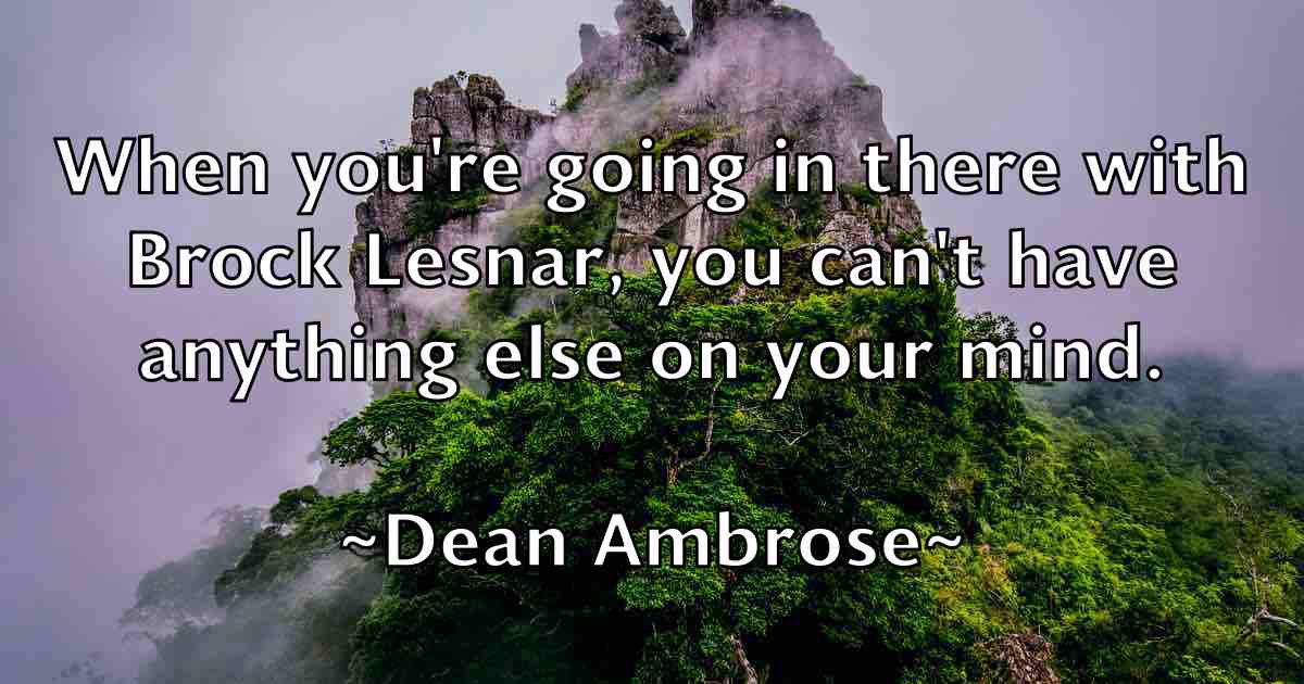 /images/quoteimage/dean-ambrose-fb-197304.jpg