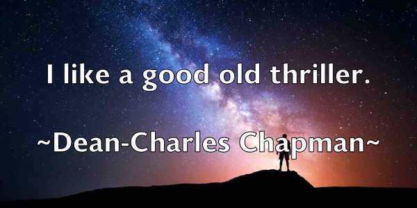 /images/quoteimage/dean-charles-chapman-197983.jpg