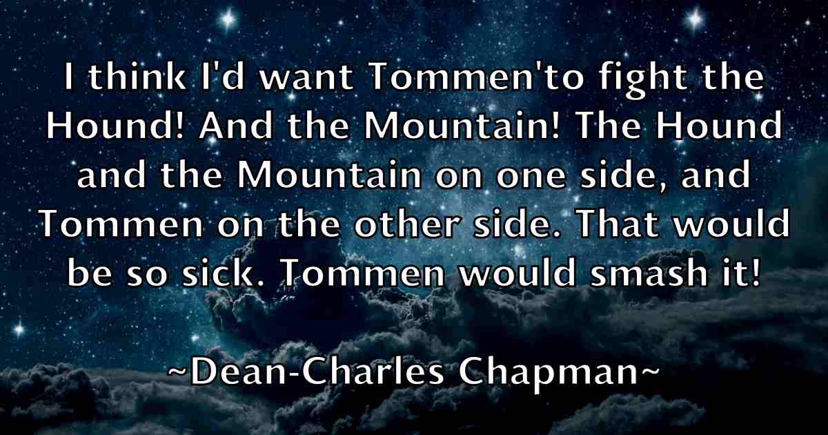 /images/quoteimage/dean-charles-chapman-fb-197985.jpg