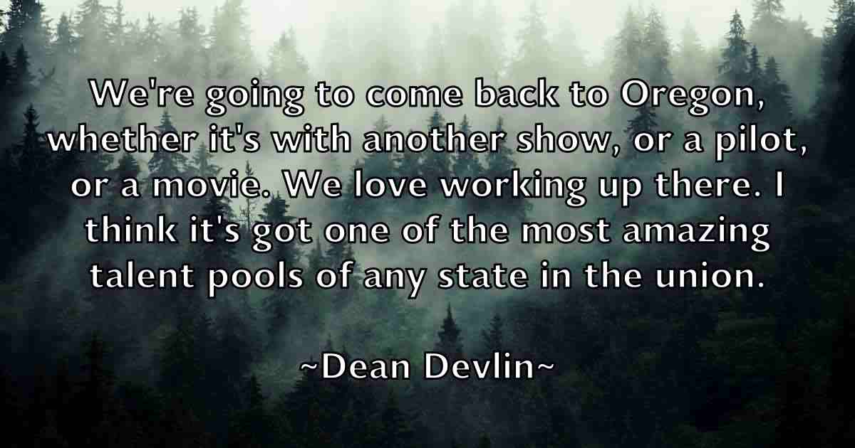 /images/quoteimage/dean-devlin-fb-197411.jpg