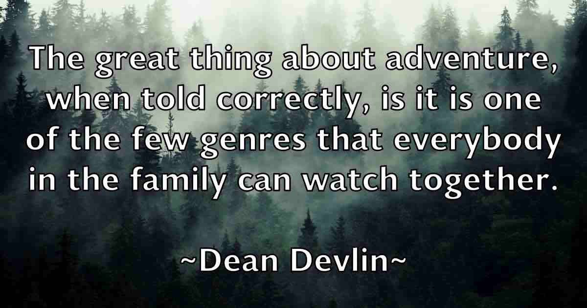 /images/quoteimage/dean-devlin-fb-197453.jpg