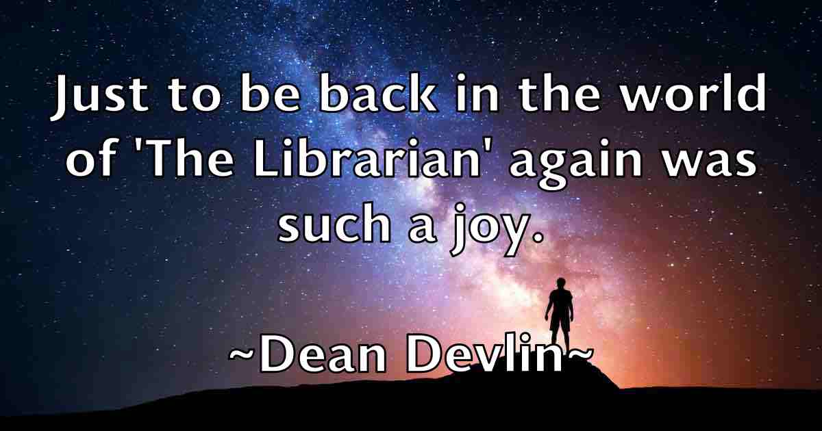 /images/quoteimage/dean-devlin-fb-197490.jpg
