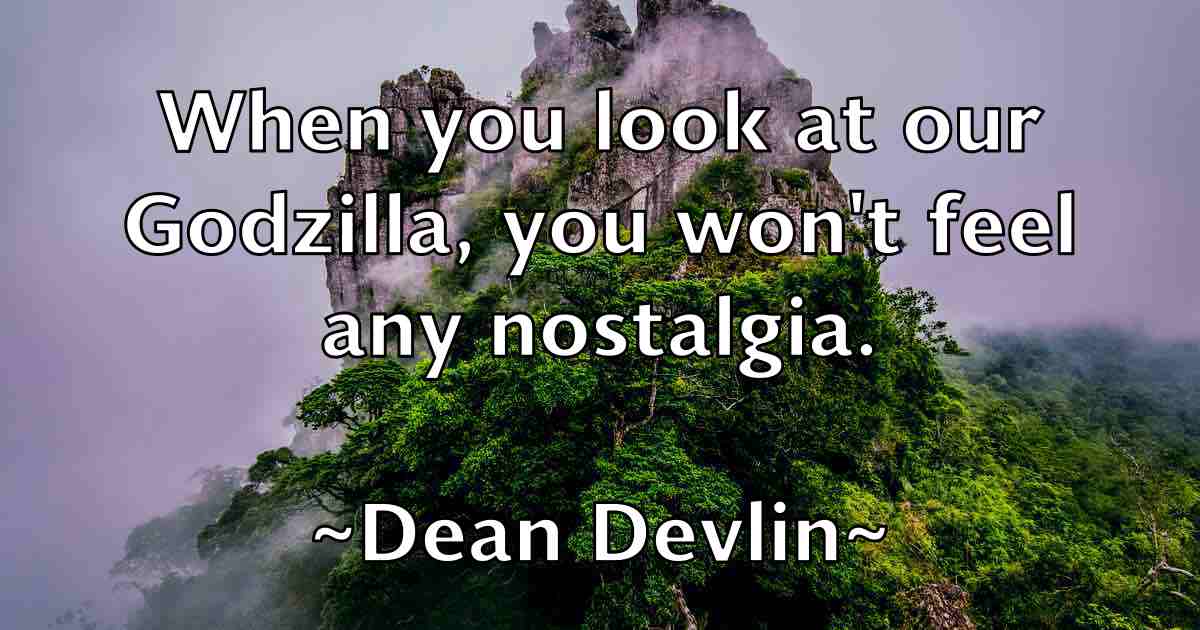 /images/quoteimage/dean-devlin-fb-197496.jpg