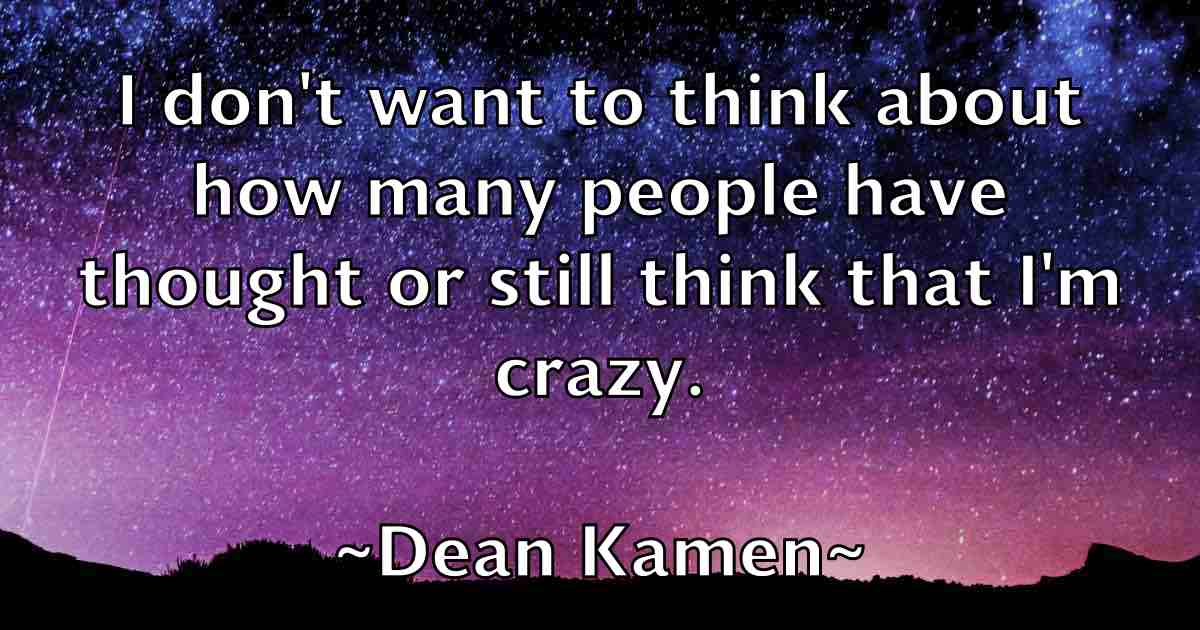 /images/quoteimage/dean-kamen-fb-197563.jpg
