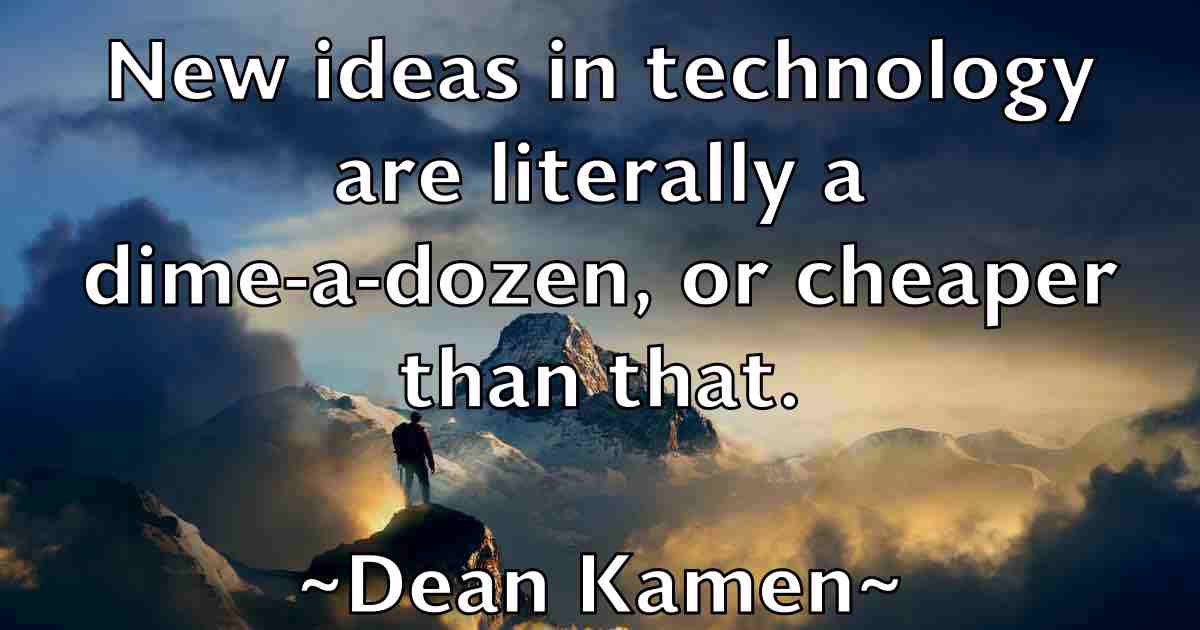 /images/quoteimage/dean-kamen-fb-197569.jpg