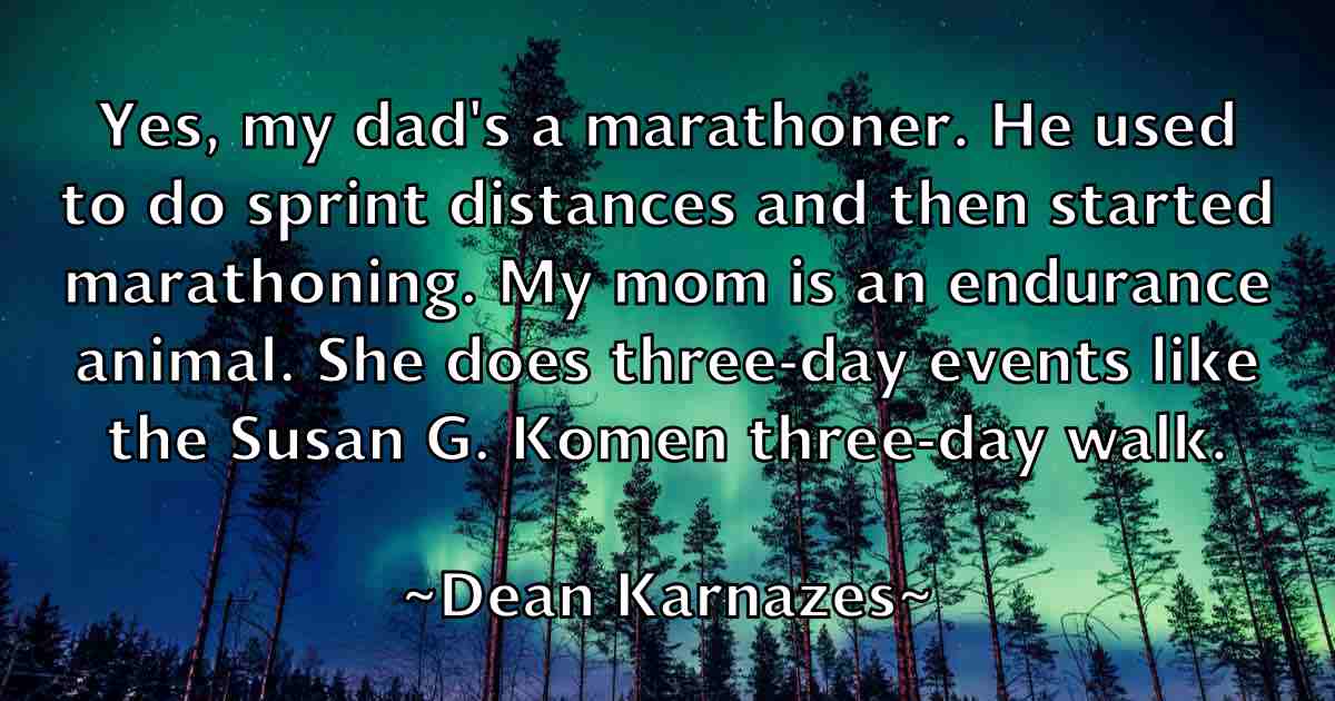 /images/quoteimage/dean-karnazes-fb-197601.jpg