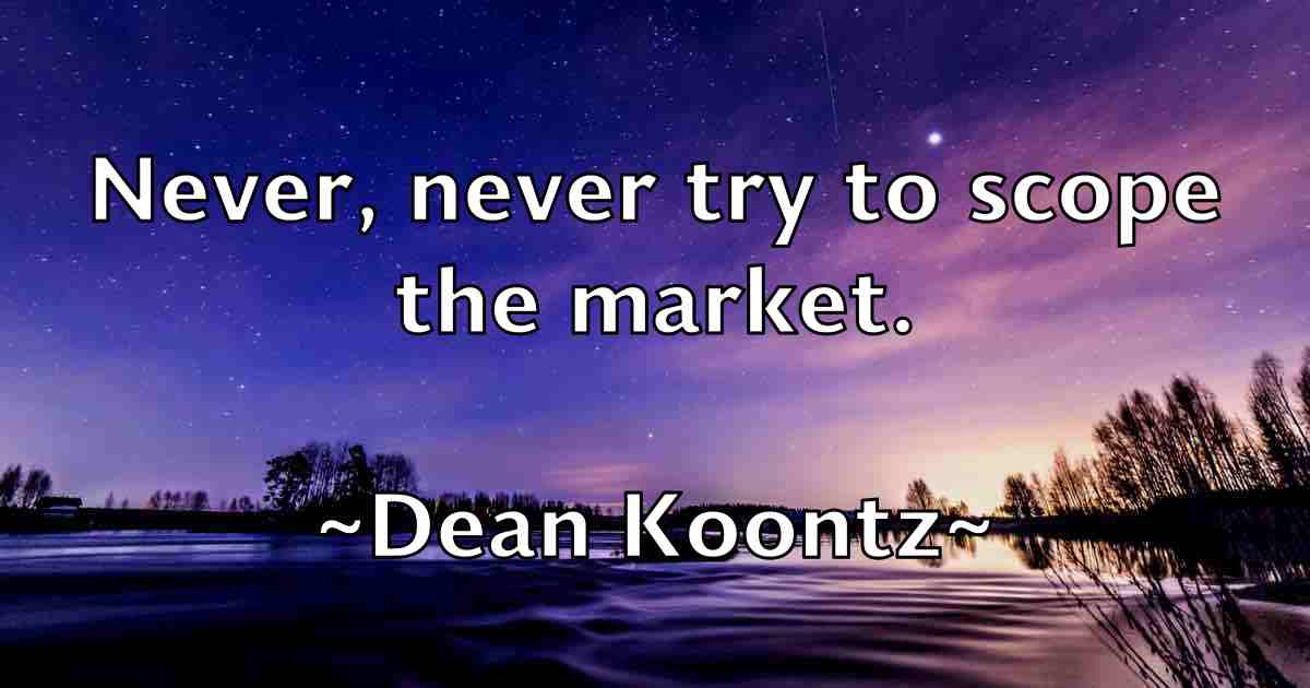 /images/quoteimage/dean-koontz-fb-197669.jpg
