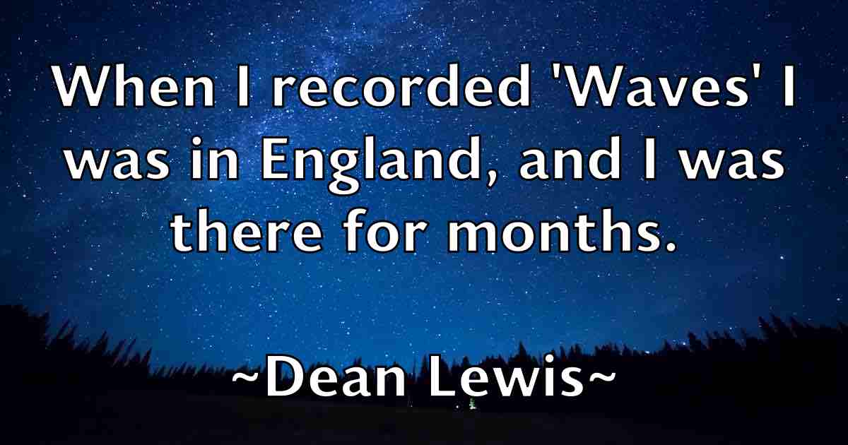 /images/quoteimage/dean-lewis-fb-197695.jpg