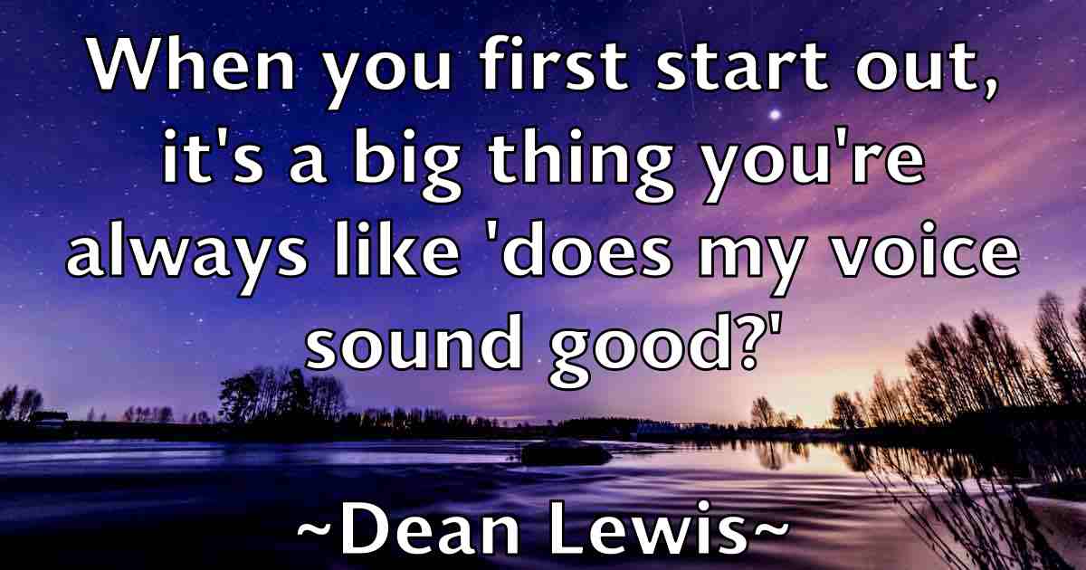 /images/quoteimage/dean-lewis-fb-197706.jpg