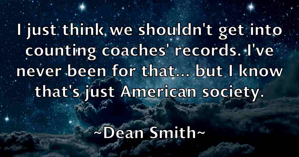 /images/quoteimage/dean-smith-fb-197895.jpg