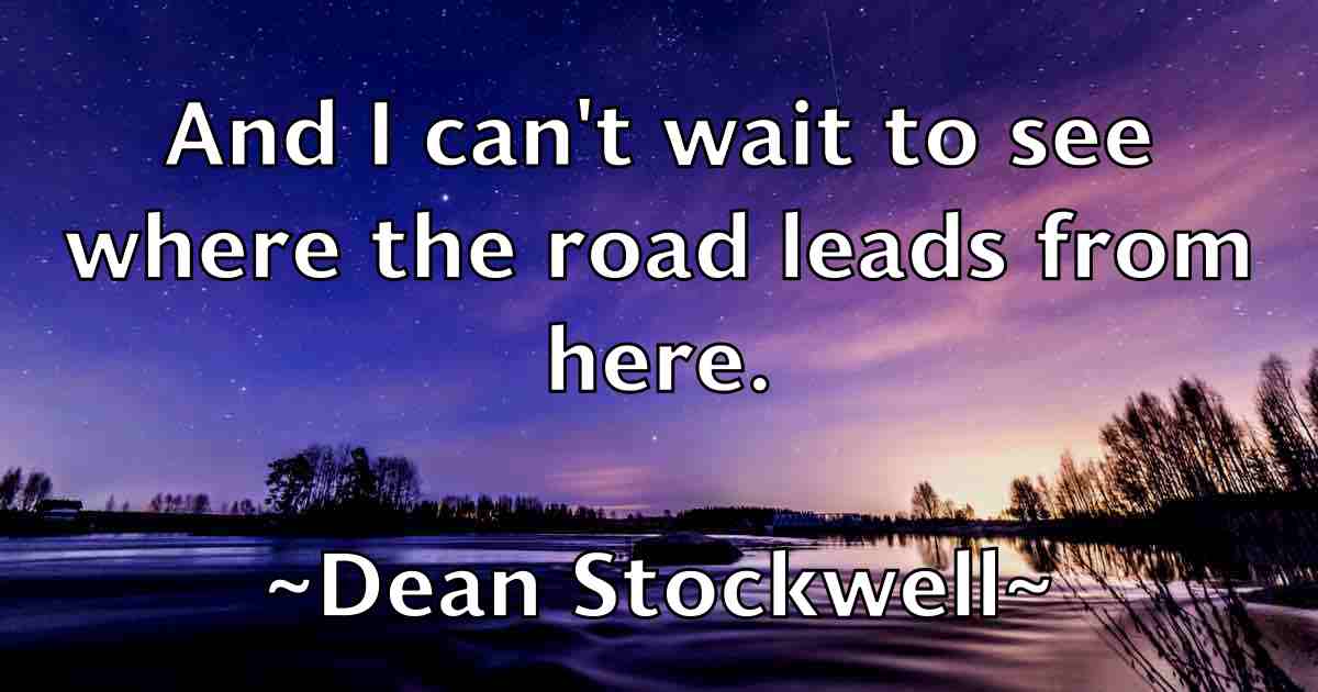/images/quoteimage/dean-stockwell-fb-197911.jpg