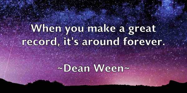 /images/quoteimage/dean-ween-197954.jpg