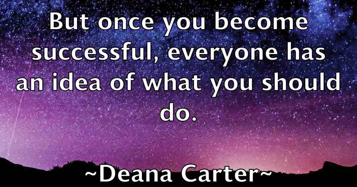 /images/quoteimage/deana-carter-fb-198006.jpg