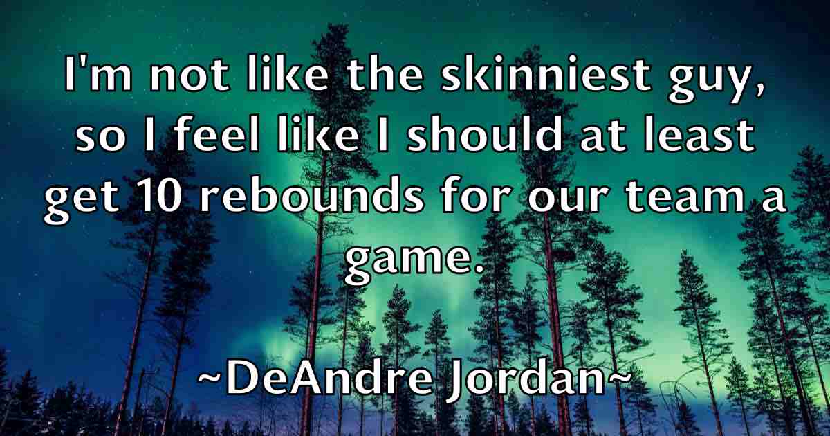 /images/quoteimage/deandre-jordan-fb-198201.jpg