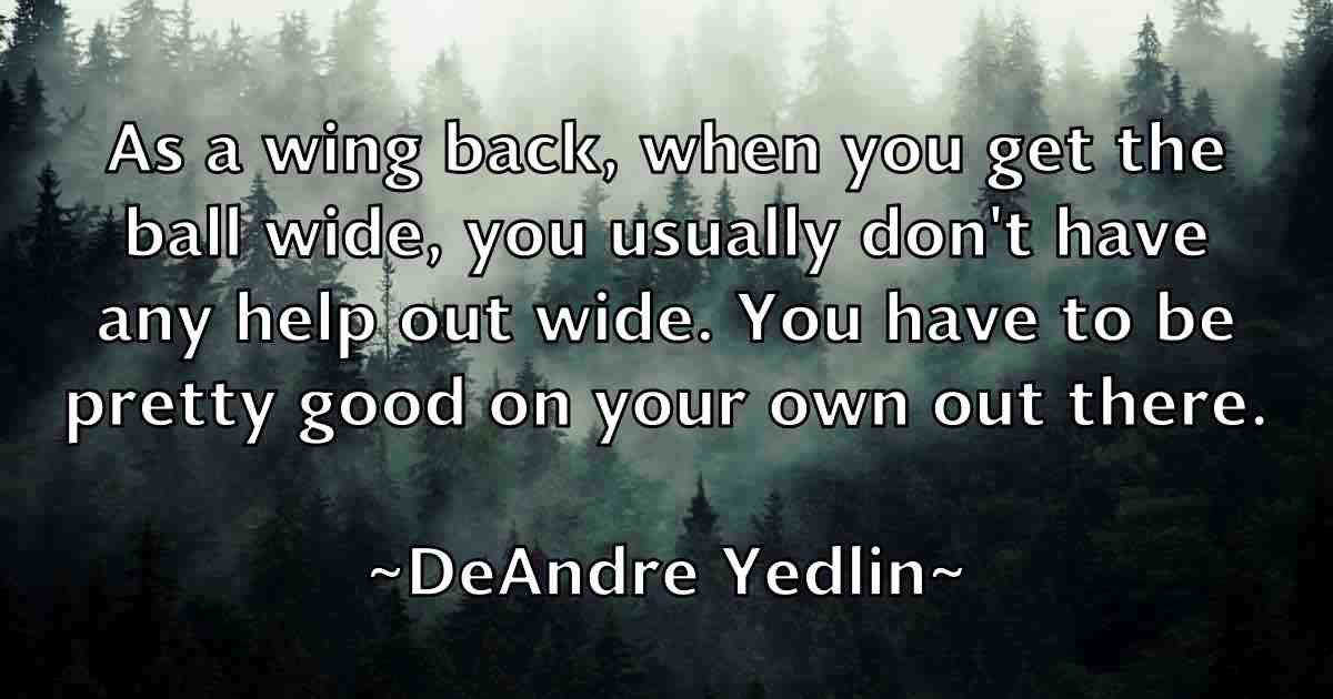 /images/quoteimage/deandre-yedlin-fb-198264.jpg