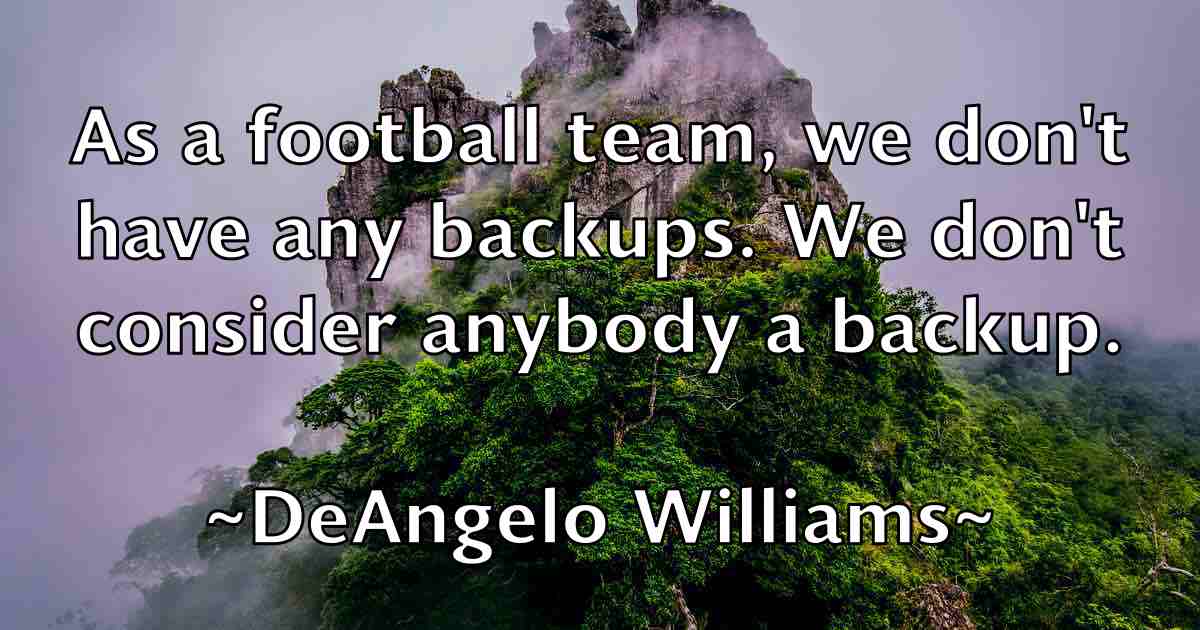 /images/quoteimage/deangelo-williams-fb-198361.jpg