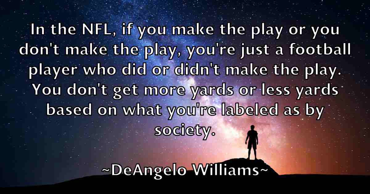 /images/quoteimage/deangelo-williams-fb-198363.jpg