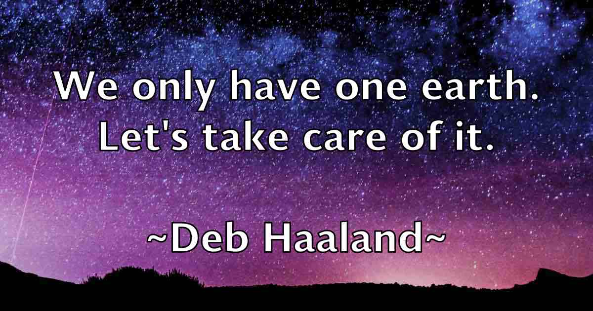 /images/quoteimage/deb-haaland-fb-198447.jpg