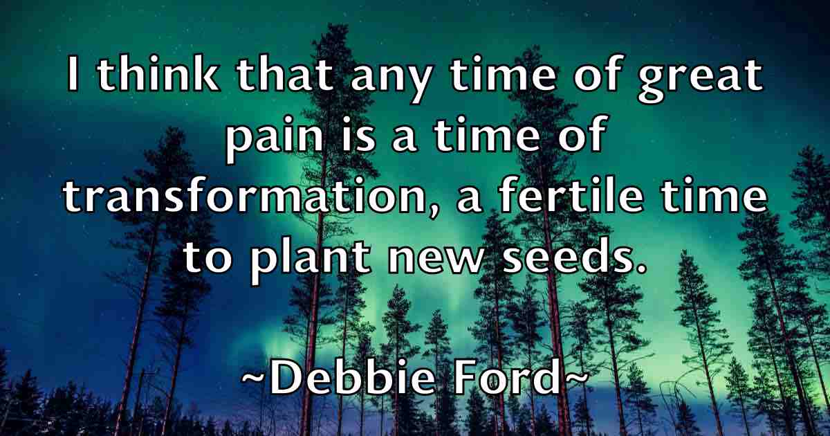 /images/quoteimage/debbie-ford-fb-198567.jpg