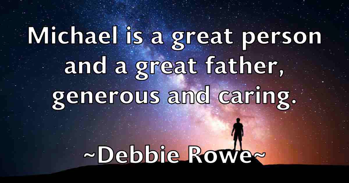 /images/quoteimage/debbie-rowe-fb-198888.jpg