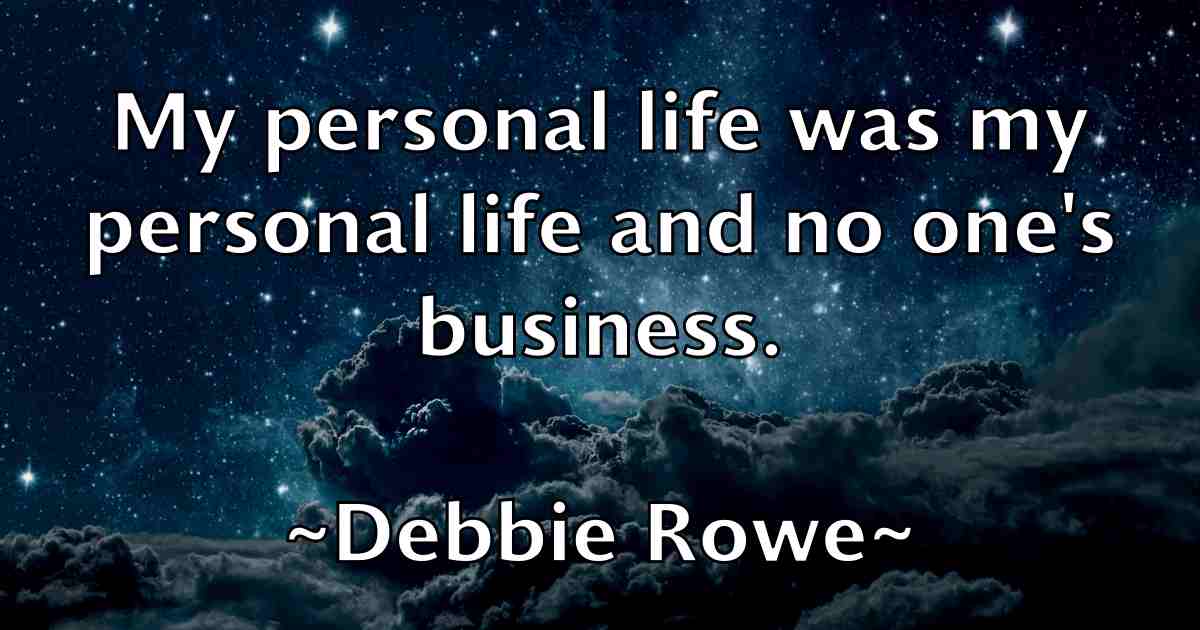 /images/quoteimage/debbie-rowe-fb-198898.jpg