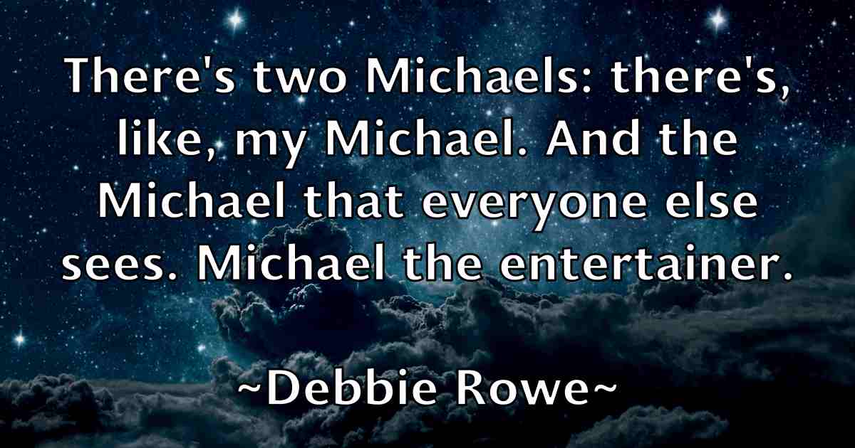 /images/quoteimage/debbie-rowe-fb-198906.jpg