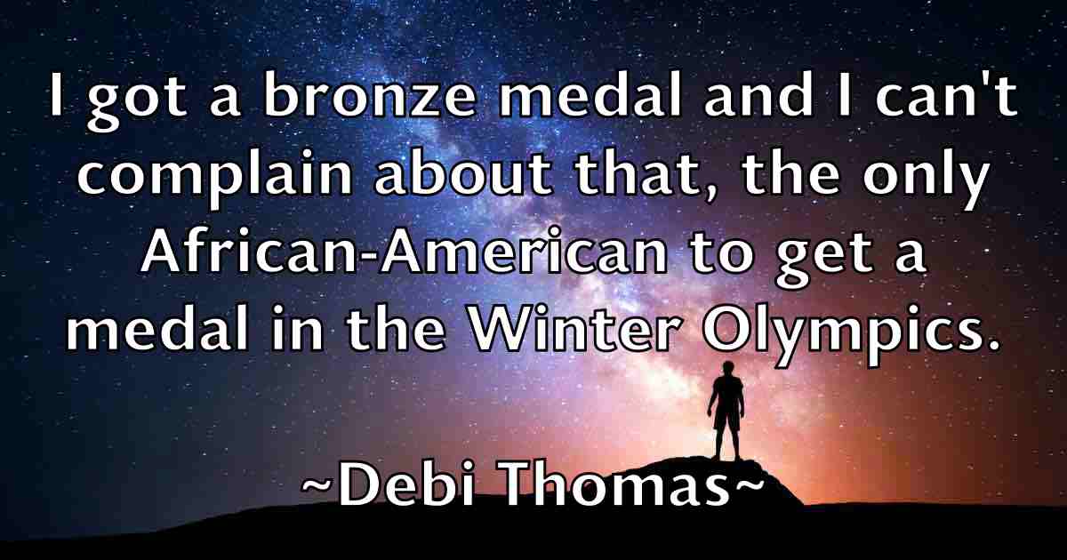 /images/quoteimage/debi-thomas-fb-199148.jpg