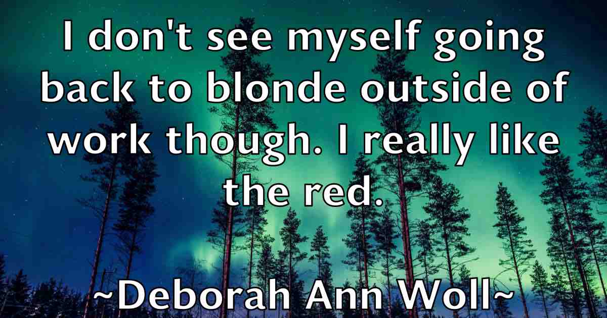 /images/quoteimage/deborah-ann-woll-fb-199169.jpg