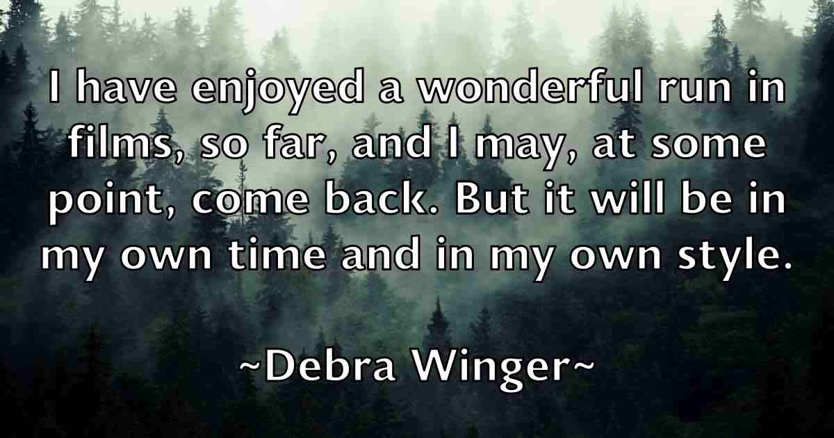 /images/quoteimage/debra-winger-fb-200070.jpg