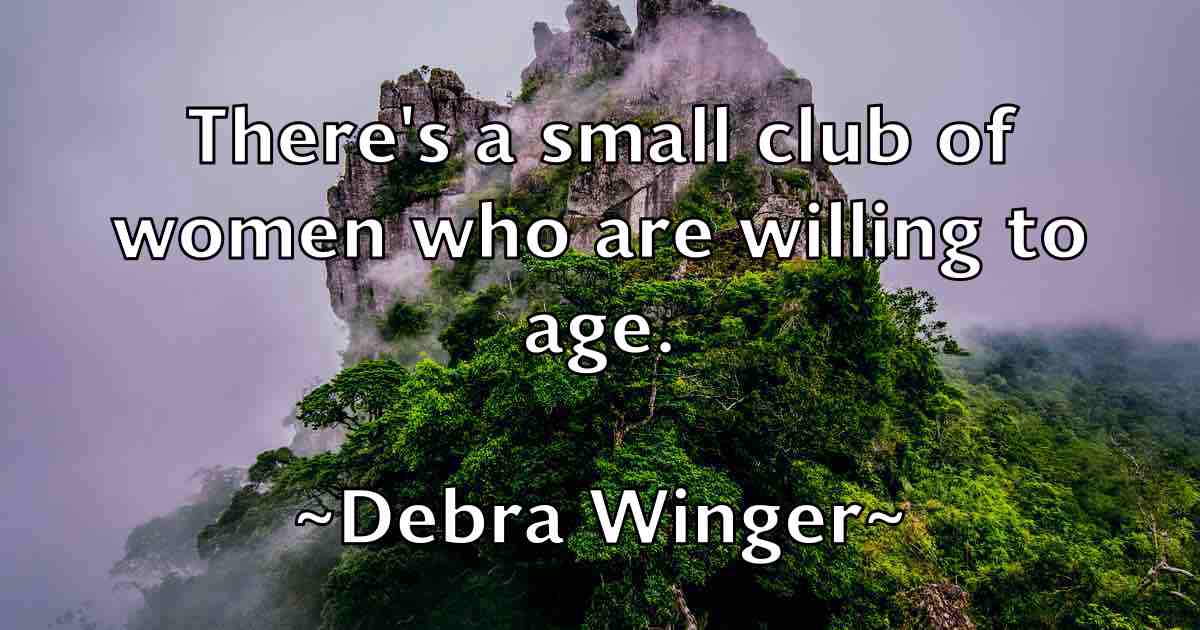 /images/quoteimage/debra-winger-fb-200073.jpg