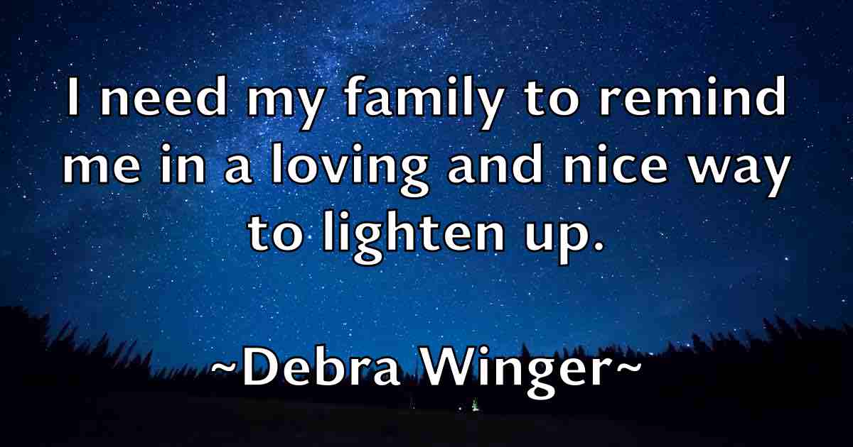 /images/quoteimage/debra-winger-fb-200081.jpg