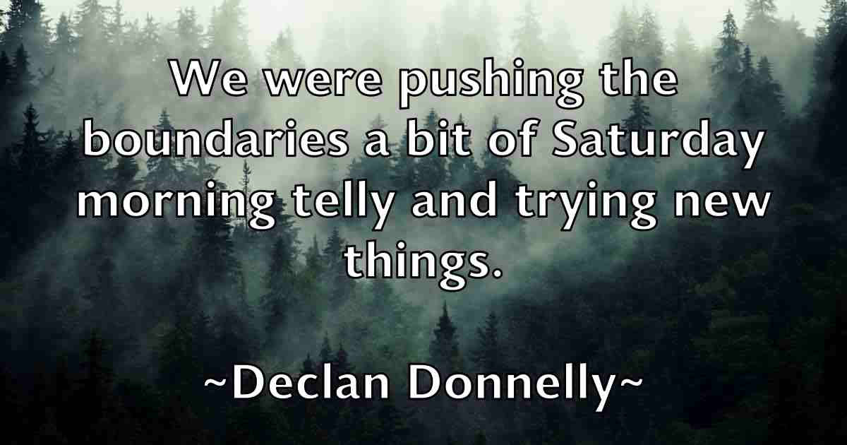 /images/quoteimage/declan-donnelly-fb-200106.jpg