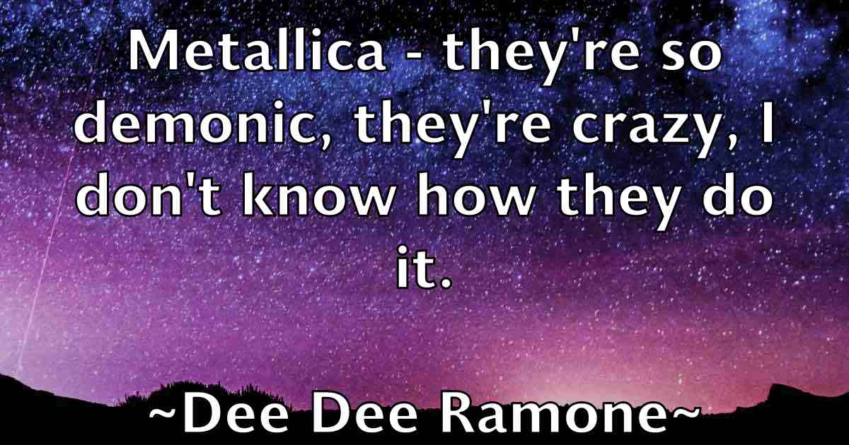 /images/quoteimage/dee-dee-ramone-fb-200375.jpg