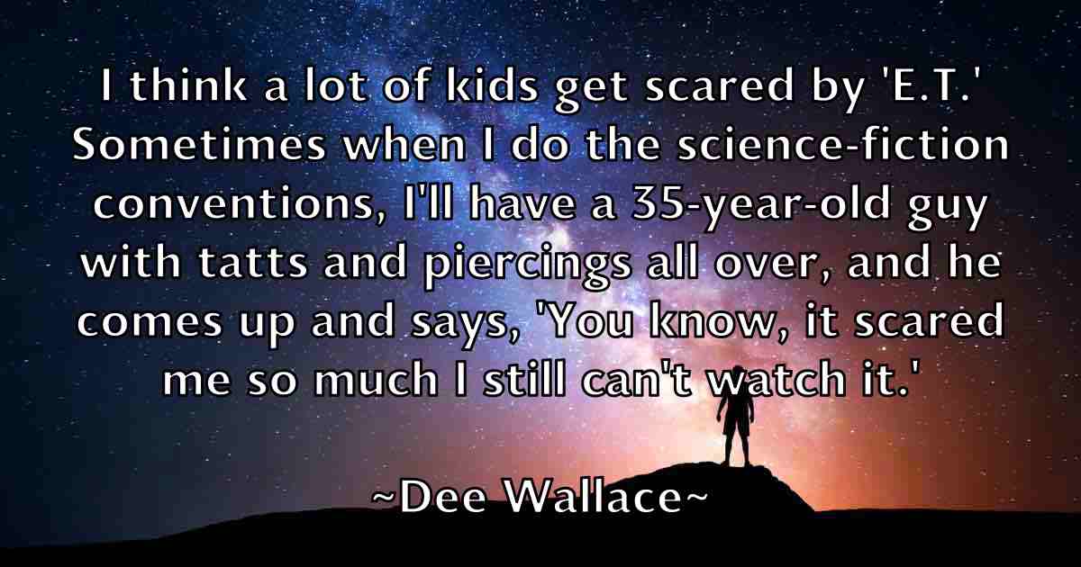 /images/quoteimage/dee-wallace-fb-200549.jpg