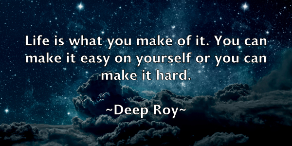 /images/quoteimage/deep-roy-200551.jpg