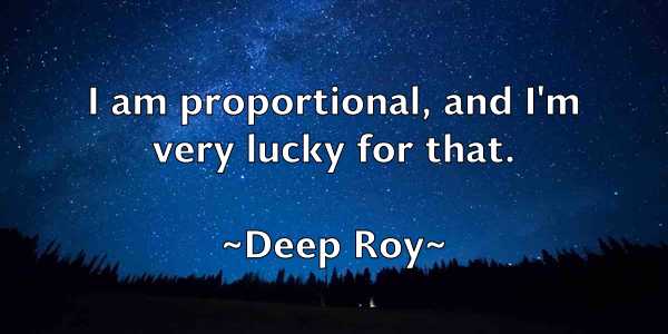 /images/quoteimage/deep-roy-200571.jpg