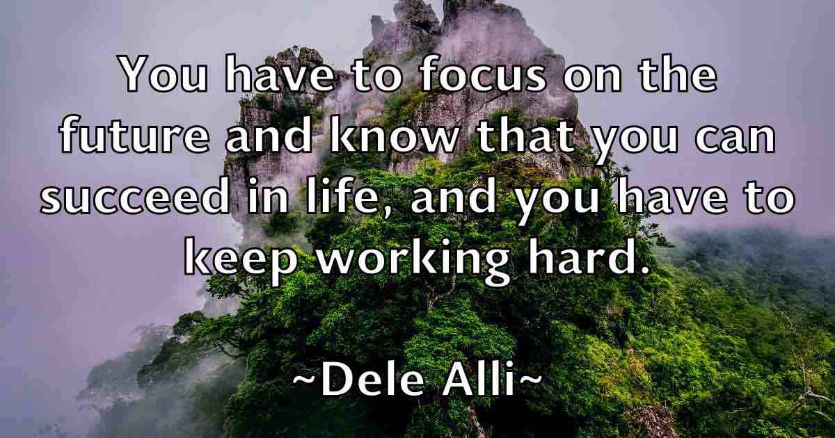 /images/quoteimage/dele-alli-fb-201067.jpg