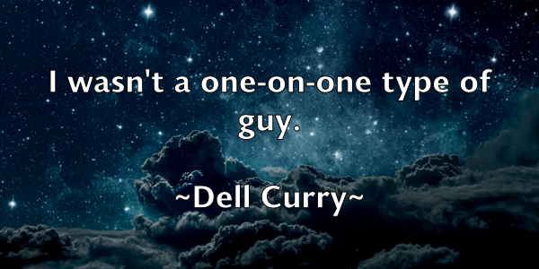 /images/quoteimage/dell-curry-201206.jpg