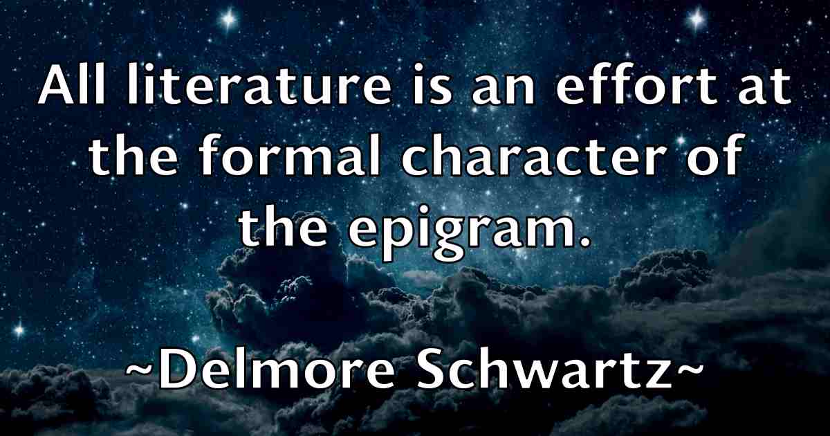 /images/quoteimage/delmore-schwartz-fb-201252.jpg