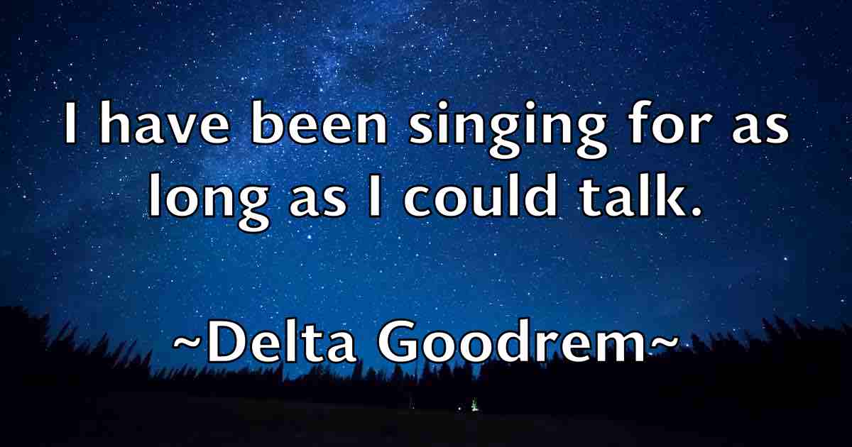/images/quoteimage/delta-goodrem-fb-201345.jpg