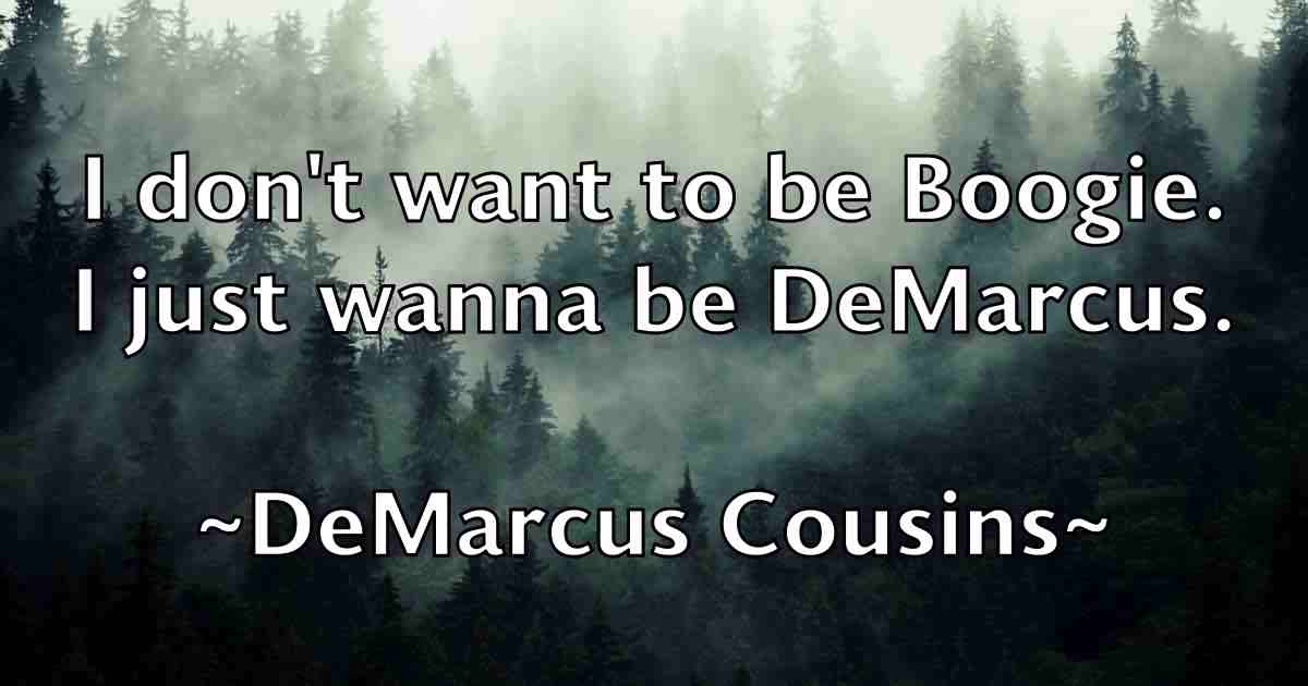 /images/quoteimage/demarcus-cousins-fb-201457.jpg