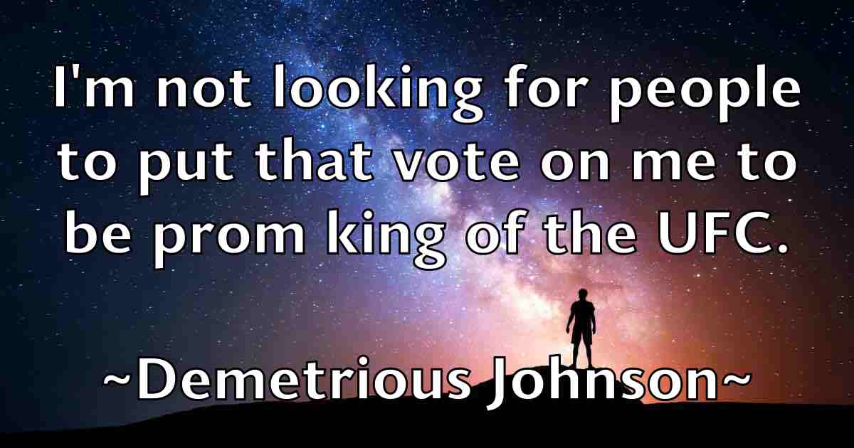 /images/quoteimage/demetrious-johnson-fb-201589.jpg