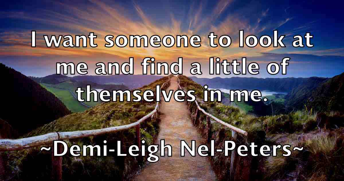 /images/quoteimage/demi-leigh-nel-peters-fb-201865.jpg