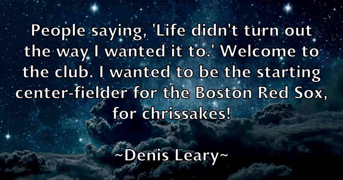 /images/quoteimage/denis-leary-fb-202068.jpg