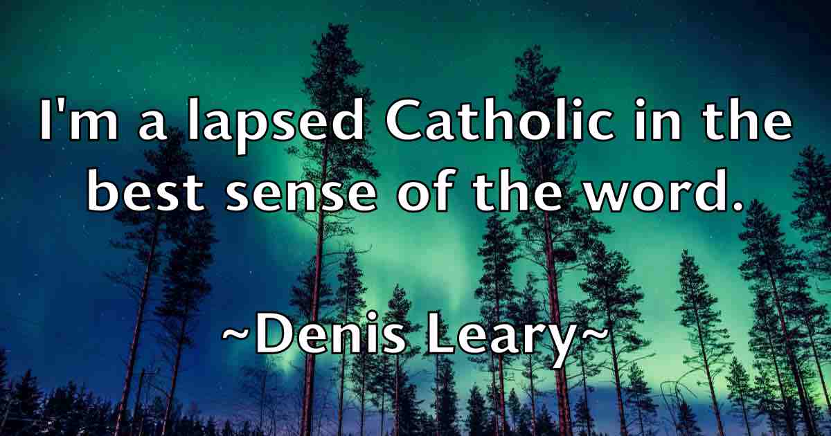 /images/quoteimage/denis-leary-fb-202100.jpg