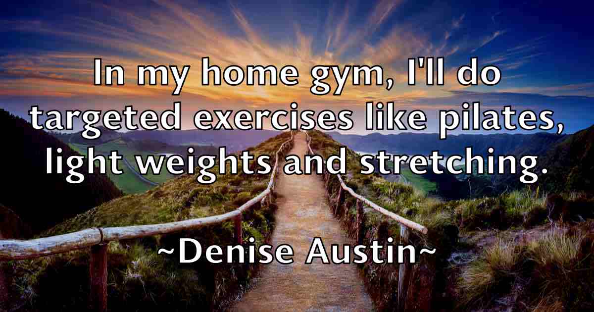 /images/quoteimage/denise-austin-fb-202565.jpg